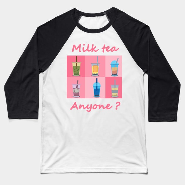 Milktea Anyone? Baseball T-Shirt by cutie_eyes